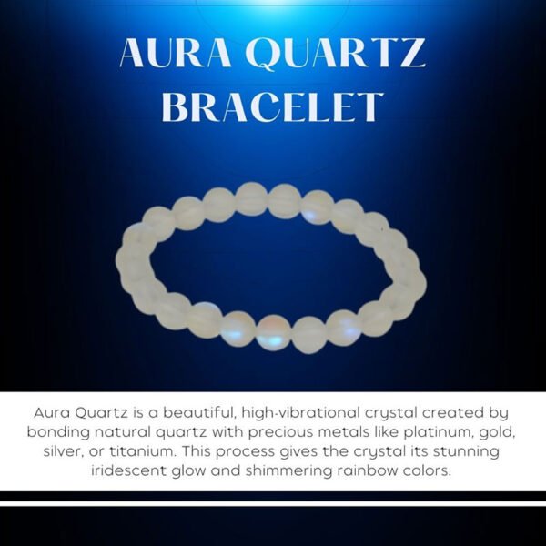 Aura Quartz Bracelet